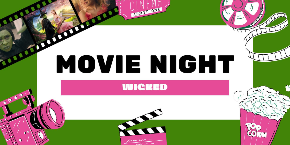 Movie Night: Wicked