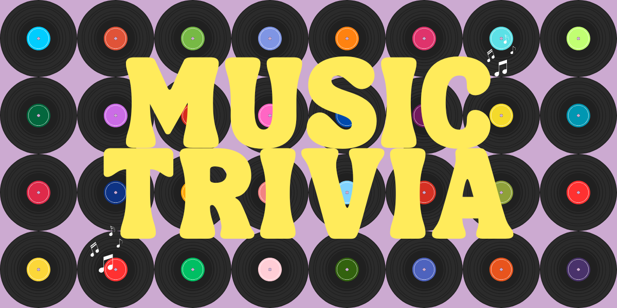 Trivia Tuesday: MUSIC